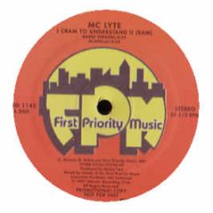 MC Lyte - I Cram To Understand U (Sam) - First Priority