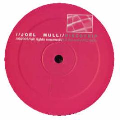 Joel Mull - Discotrip - Ec Records