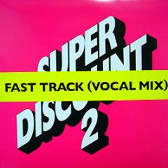 Etienne De Crecy (Super Discount) - Fast Track (Vocal Mix) - Different