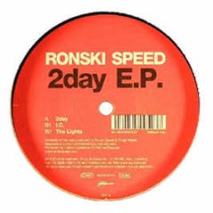 Ronski Speed - 2 Day E.P. - Euphonic