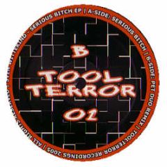 Sven Wittekind - Serious B*Tch EP - Tool Terror