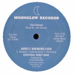 Universal Robot Band - Barely Breaking Even - Moon Glow 103