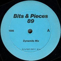 Bits & Pieces - 1989 Dynamite Mix - Dynamite
