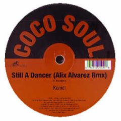 Kemdi - Still A Dancer - Coco Soul