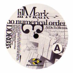 Lil Mark - No Numerical Order - Doubledown