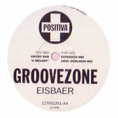 Groovezone - Eisbaer - Positiva