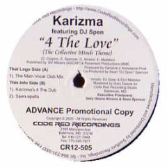 Karizma Ft DJ Spen - 4 The Love - Code Red