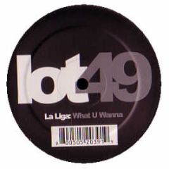 La Liga - What U Wanna - Lot 49