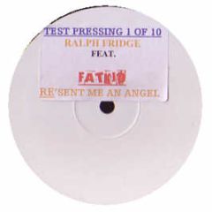 Ralph Fridge - Angel (2005 Fat Kid Remix) - White