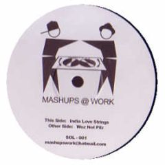 Soul Central Vs Maw Ft India - India Love Strings - Mash Ups @ Work