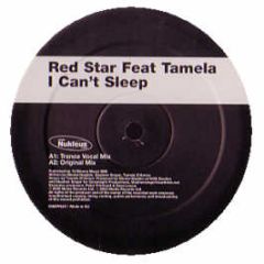 Red Star Feat Tamela - I Can't Sleep - Nukleuz Green