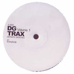Definite Grooves - Everybody - Dg Trax 1