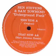 Ben Stevens & Sam Townend - Underground Funk - Tripoli Trax