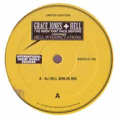 Grace Jones & Hell - I'Ve Seen That Face Before (Libertango) - Gigolo