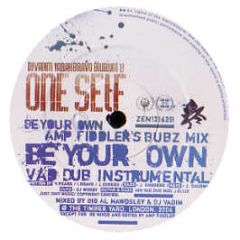 One Self - Be Your Own (Remixes) - Ninja Tune