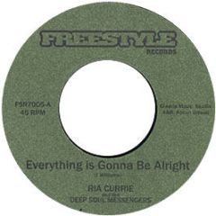 Ria Currie & Deep Soul Messengers - Everything Is Gonna Be Alright - Freestyle