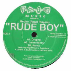 Hector (Regal Players) - Rude Boy - Frog Music