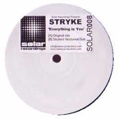 Stryke - Everything Is You - Solar Recordings