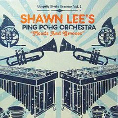 Shawn Lee's Ping Pong Orchestra - Ubiquity Studio Sessions Vol.2 - Ubiquity