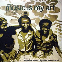 Various Artists - Music Is My Art - Hvw8 (Album Sampler) - Ubiquity