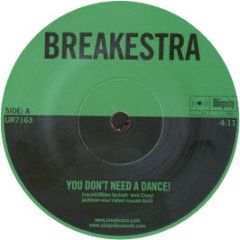 Breakestra - Don't Need A Dance - Ubiquity