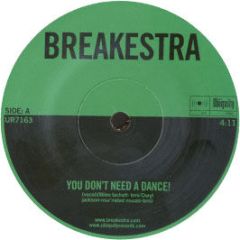 Breakestra - Don't Need A Dance - Ubiquity