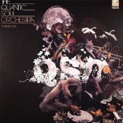 Quantic Soul Orchestra - Pushin On - Tru Thoughts