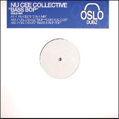 Nu Cee Collective - Bass Pop - Oslo Dubz