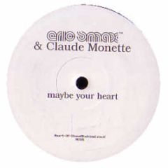 Eric Smade & Claude Monette - Maybe Your Heart - Heart Of Stone 1