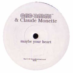 Eric Smade & Claude Monette - Maybe Your Heart - Heart Of Stone 1