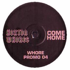 Hoxton Whores - Come Home - Hoxton Whores 