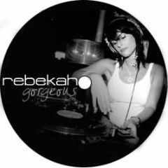 Rebekah / Soulshack - Gorgeous / Everybody - Groove Digital