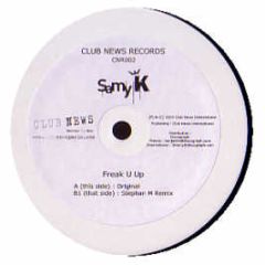 Samy K - Freak You Up - Club News Records