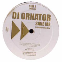 DJ Ornator - Save Me - Lengo 3