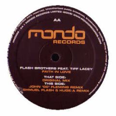 Flash Brothers - Faith In Love - Mondo