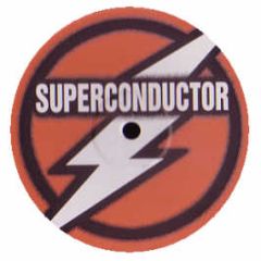 Dave The Drummer - Original Control - Superconductor