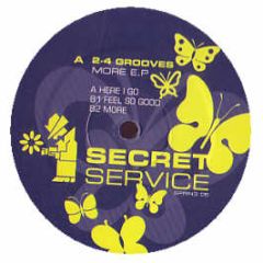24 Grooves - More EP - Secret Service