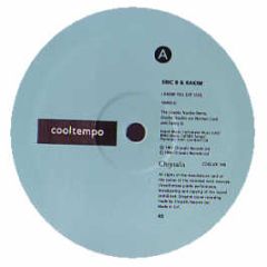 Eric B & Rakim - I Know You Got Soul (Remix) - Cooltempo