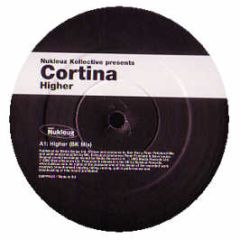 Cortina - Higher (2005 Remixes) - Nukleuz Blue