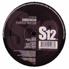 Sunscreem - Perfect Motion - S12 Simply Vinyl