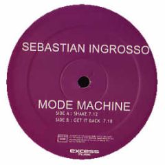 Sebastian Ingrosso - Mode Machine - Excess