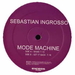 Sebastian Ingrosso - Mode Machine - Excess