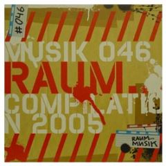 Raum Musik Presents - Raum Musik - Raum Musik