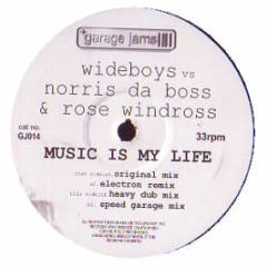 Wideboys Vs Norris Da Boss & Rose Windross - Music Is My Life - Garage Jams