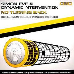 Simon Eve & Dynamic Intervention - No Turning Back - Recharge