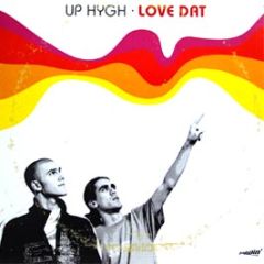 Up Hygh Ft Aaron Phiri - Love Dat - Jugglin Records