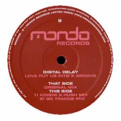 Digital Delay - Love Put Us Into A Groove - Mondo