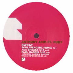 Anthony Acid - Sweat (Remixes) - CR2