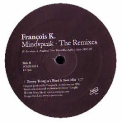 Francois Kevorkian - Mindspeak (Remixes) - Wave