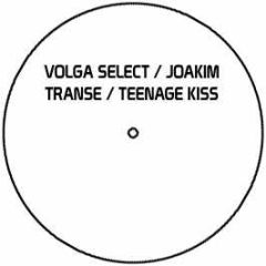 Volga Select / Joakim - Transe / Teenage Kiss - Kitsune 